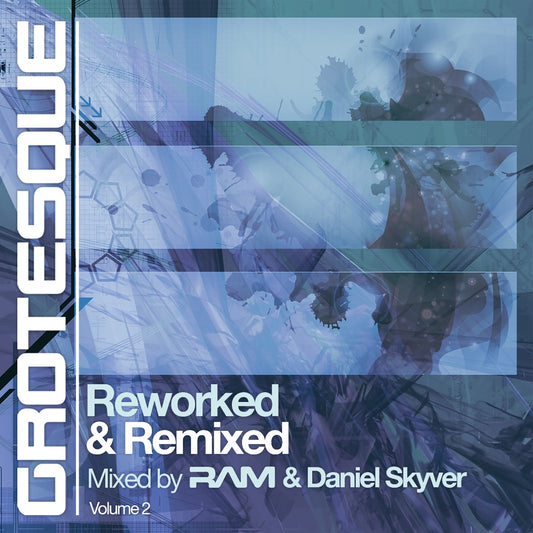 RAM - Grotesque Reworked & Remixed Vol. 2