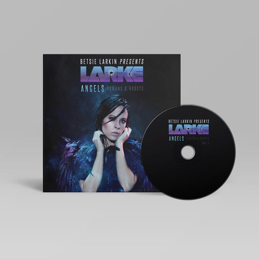 Betsie Larkin presents LARKE - Angels, Humans & Robots