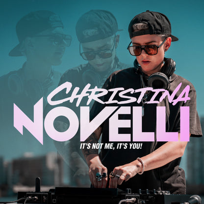 Christina Novelli It's Not Me, It's You