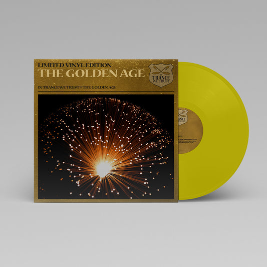 In Trance We Trust: The Golden Age (Vinyl)