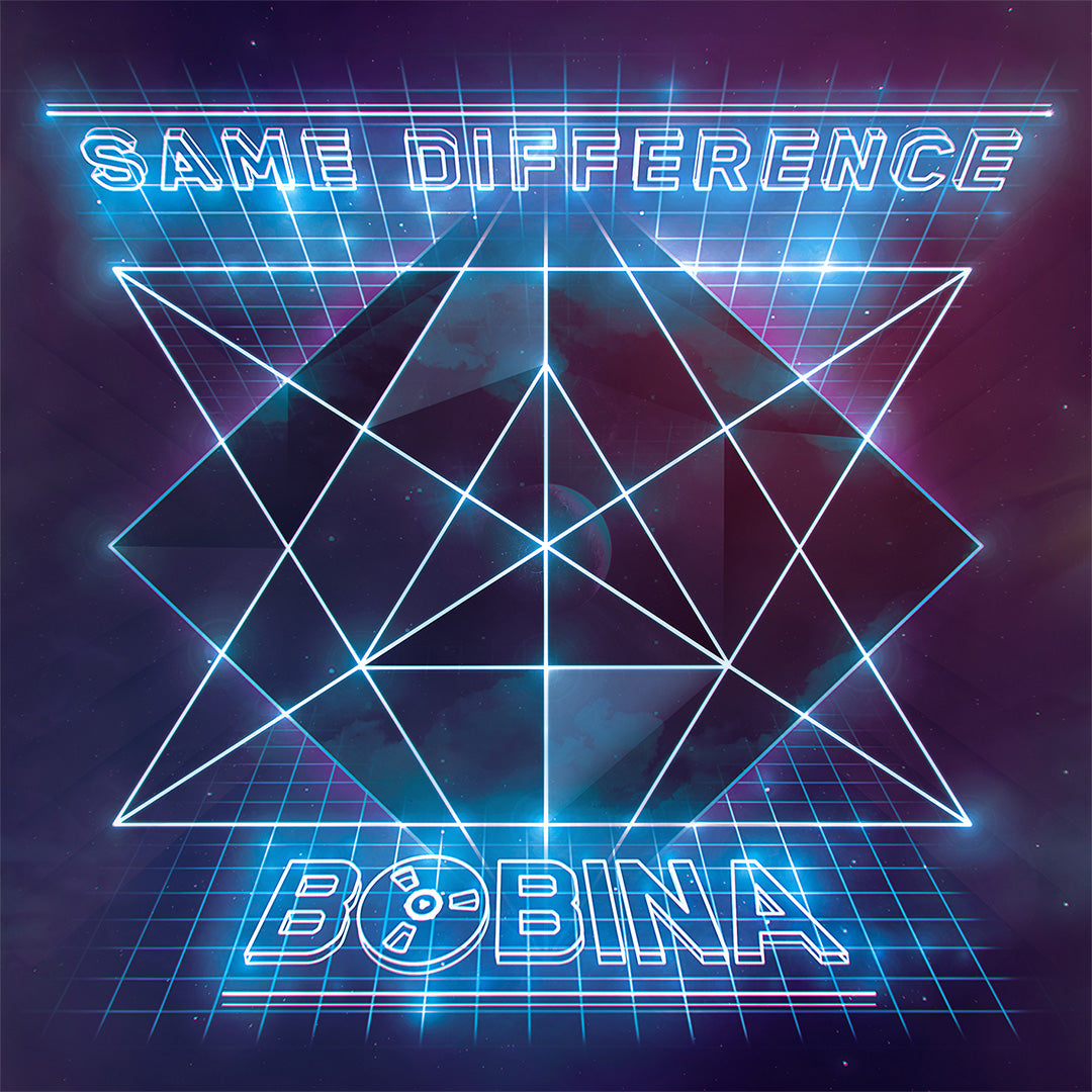 Bobina - Same Difference