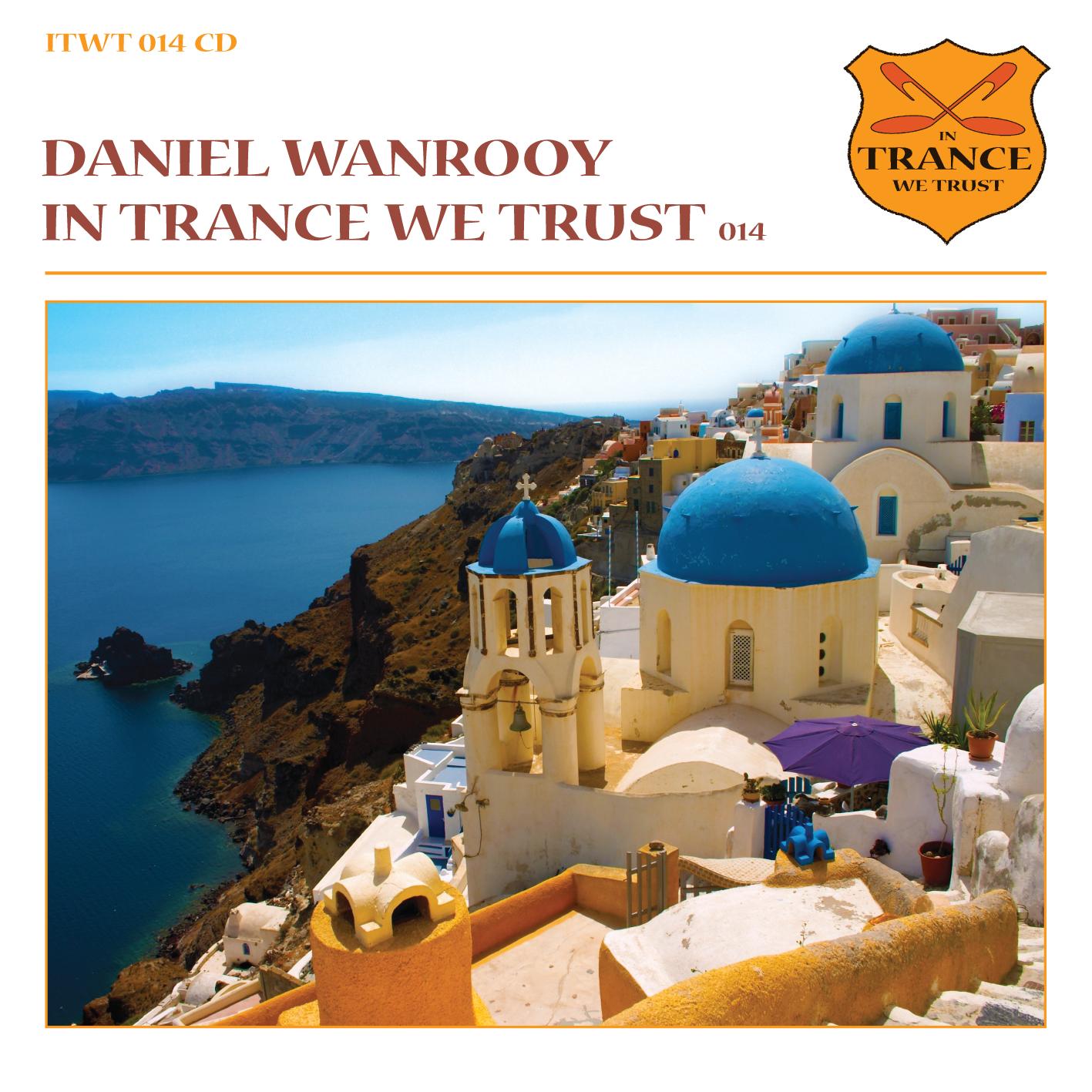 Daniel Wanrooy - In Trance We Trust 14