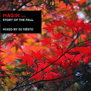Tiësto - Magik 2 (Story of the Fall)