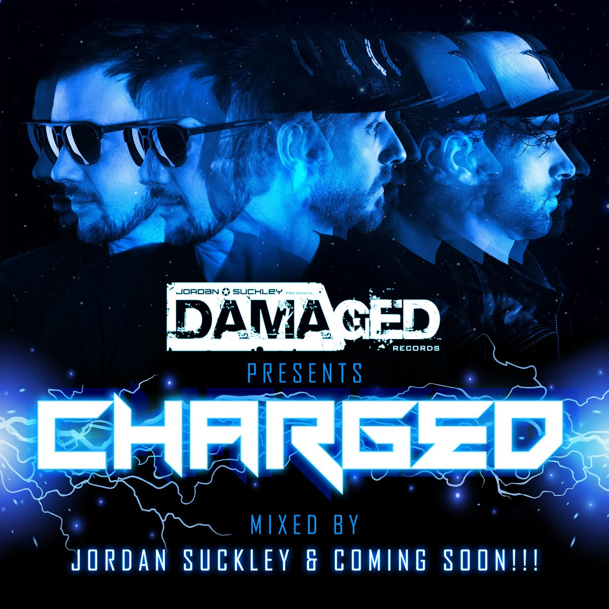 Jordan Suckley & Coming Soon!!! - Damaged Presents 'Charged'
