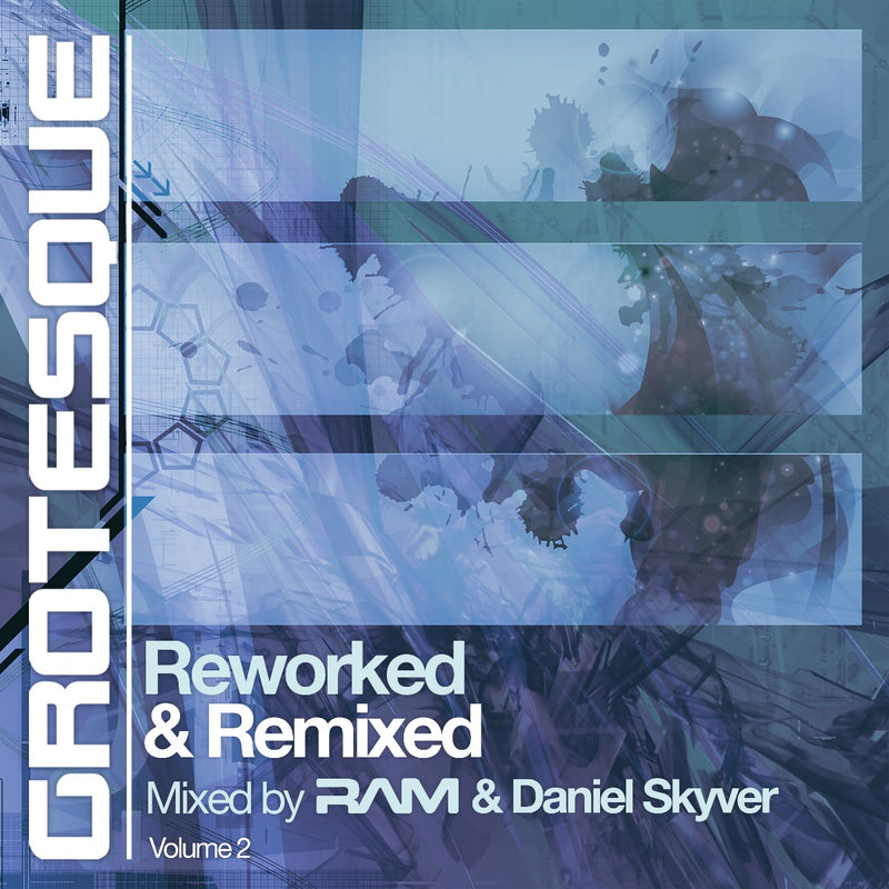 RAM - Grotesque Reworked & Remixed Vol. 2