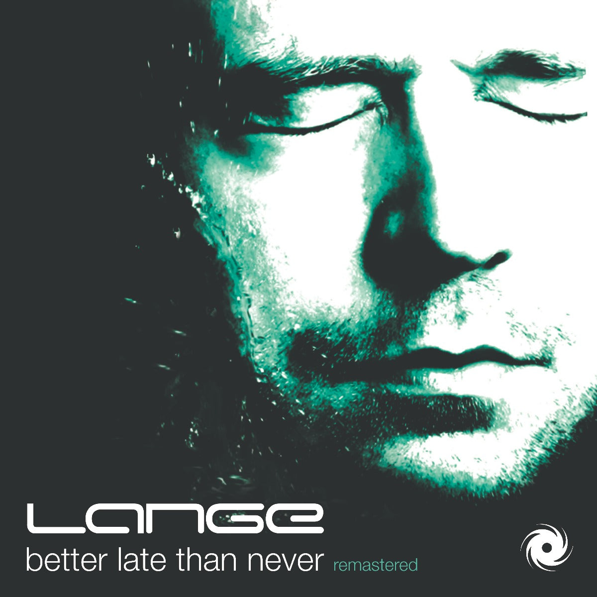 Lange - Better Late Than Never [Remastered] – Magik Muzik Shop