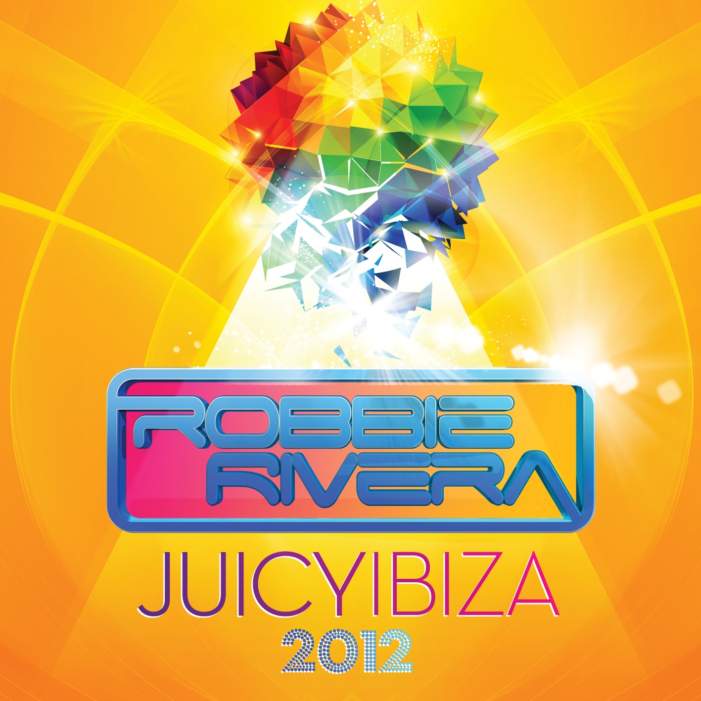 Robbie Rivera - Juicy Ibiza 2012