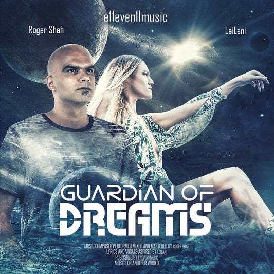 Roger Shah & LeiLani - Guardian Of Dreams