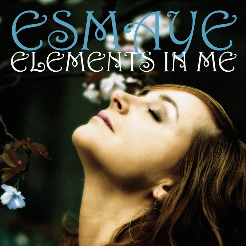 Esmaye - Elements in Me