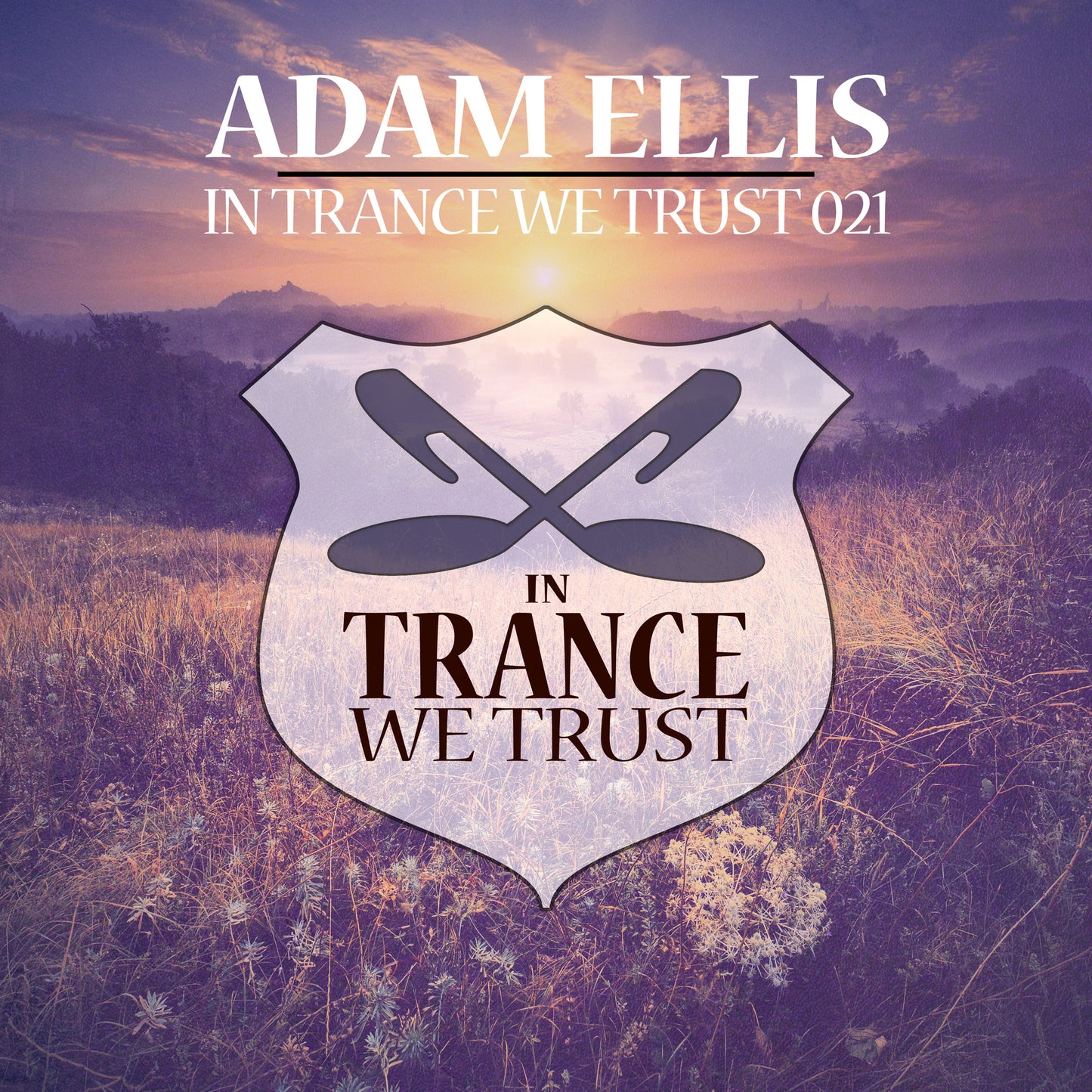Adam Ellis - In Trance We Trust 021