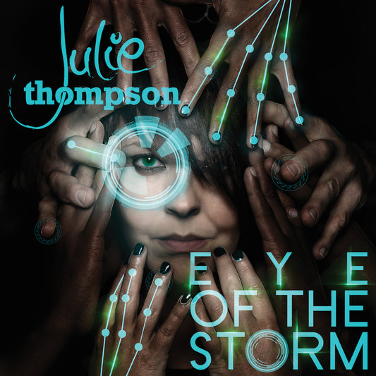 Julie Thompson - Eye Of The Storm