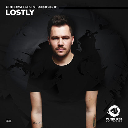 Lostly - Outburst presents Spotlight