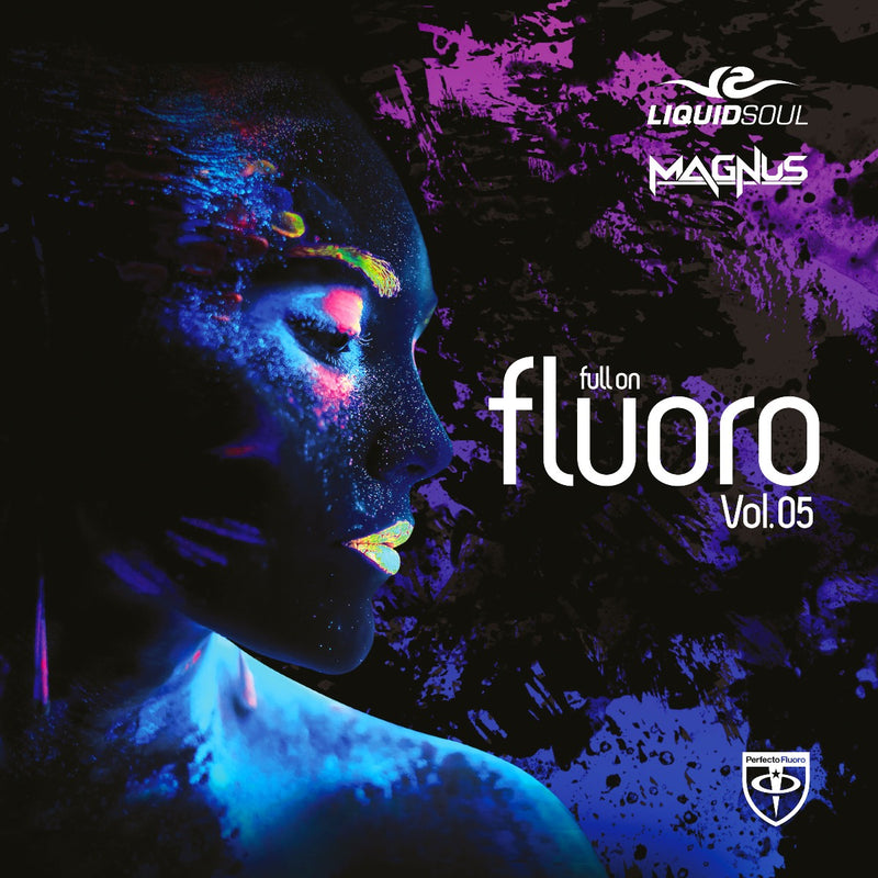 Liquid Soul & Magnus - Full On Fluoro Vol. 05