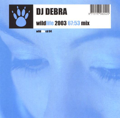 DJ Debra - Wildlife 2003